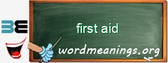 WordMeaning blackboard for first aid